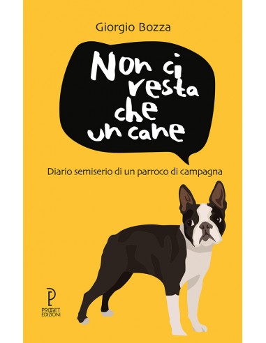 Non ci resta che un cane