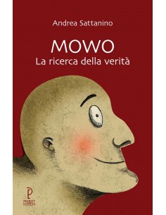 Mowo. La ricerca della verità