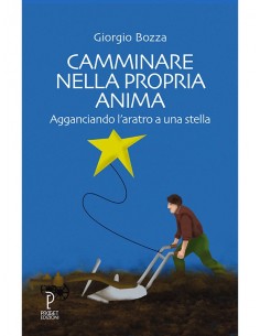 Camminare nella propria anima