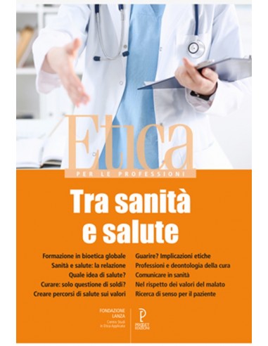 Tra sanità e salute