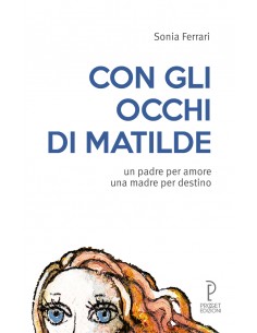 Con gli occhi di Matilde