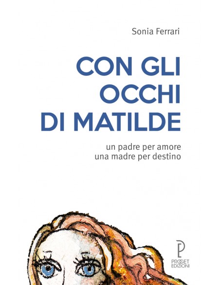 Con gli occhi di Matilde