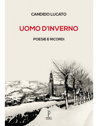 Uomo d'inverno poesie e ricordi