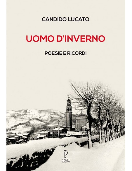 Uomo d'inverno poesie e ricordi