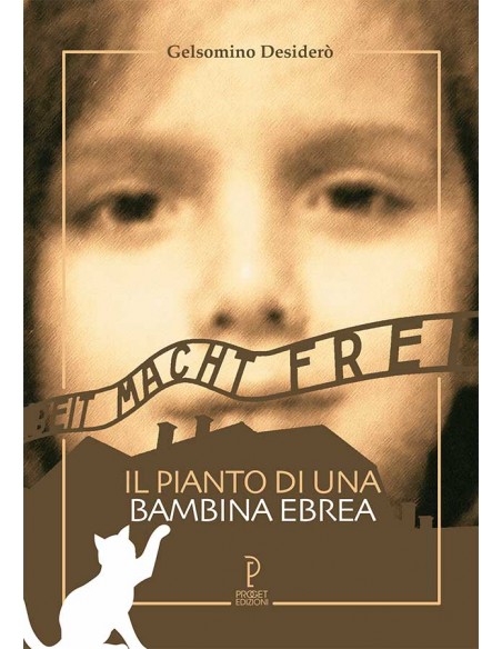 Il pianto di una bambina ebrea