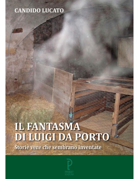 Il fantasma di Luigi Da Porto