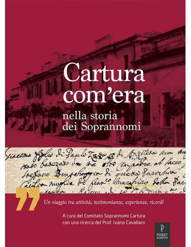 Cartura com'era, nella storia dei soprannomi