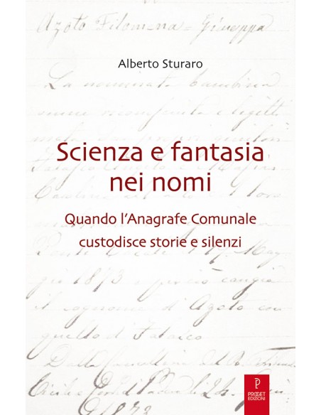Scienza e fantasia nei nomi